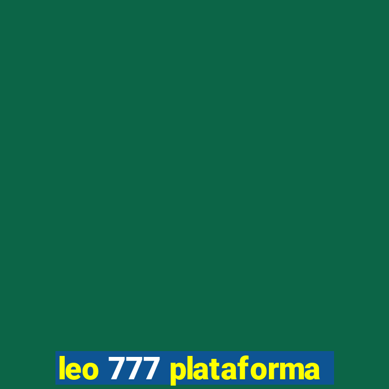 leo 777 plataforma